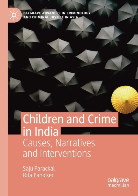 Book cover of: Children and Crime in India