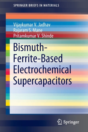 Bismuth-Ferrite-Based Electrochemical Supercapacitors