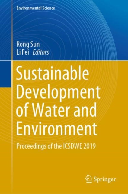 Book cover of: Sustainable Development of Water and Environment. By: Rong Sun