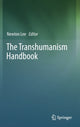 Book cover of: Transhumanism Handbook. By: Newton Lee
