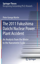 Book cover of: 2011 Fukushima Daiichi Nuclear Power Plant Accident. By: Peter George Martin