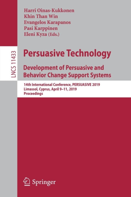 Book cover of: Persuasive Technology: Development of Persuasive and Behavior Change Support Systems. By: Harri Oinas-Kukkonen