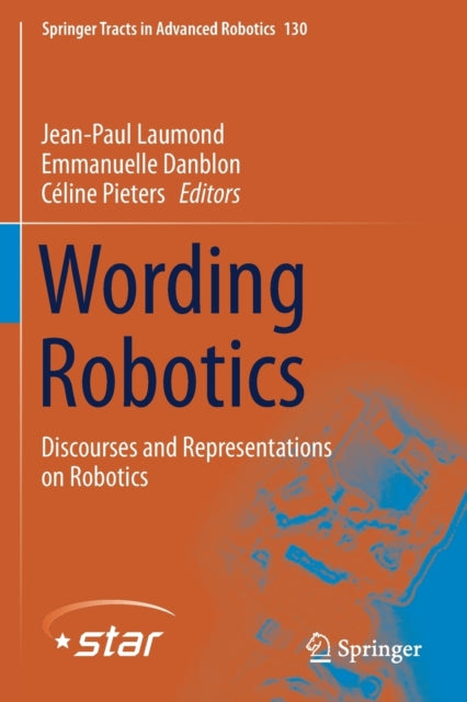 Book cover of: Wording Robotics. By: Jean-Paul Laumond