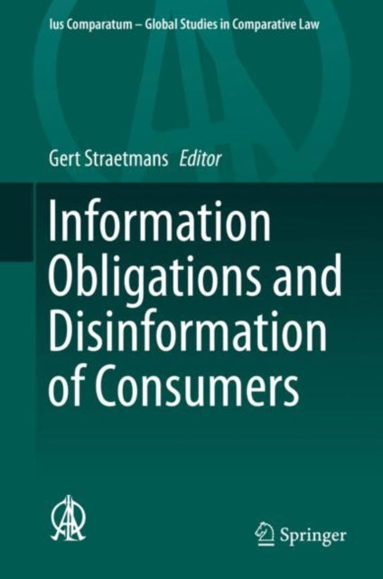 Book cover of: Information Obligations and Disinformation of Consumers. By: Gert Straetmans