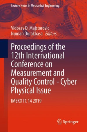 Proceedings of the 12th International Conference on Measurement and Quality Control