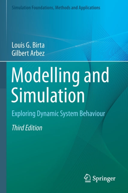 Book cover of: Modelling and Simulation. By: Louis G. Birta