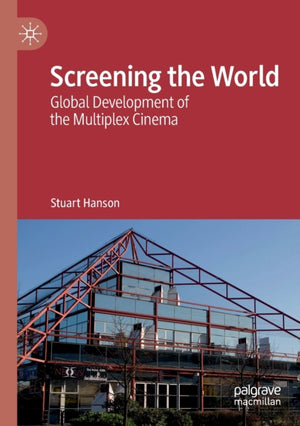 Screening the World