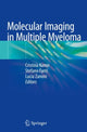 Book cover of: Molecular Imaging in Multiple Myeloma. By: Cristina Nanni