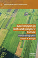 Book cover of: Geofeminism in Irish and Diasporic Culture. By: Christin M. Mulligan