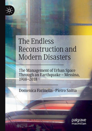 Endless Reconstruction and Modern Disasters