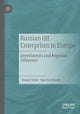 Book cover of: Russian Oil Enterprises in Europe. By: Tomás Vlček