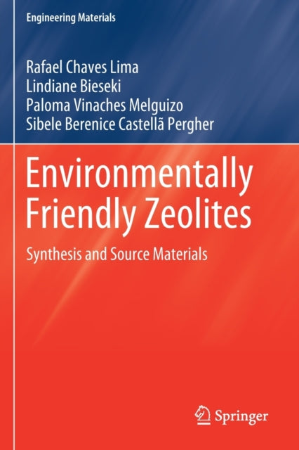 Book cover of: Environmentally Friendly Zeolites. By: Rafael Chaves Lima