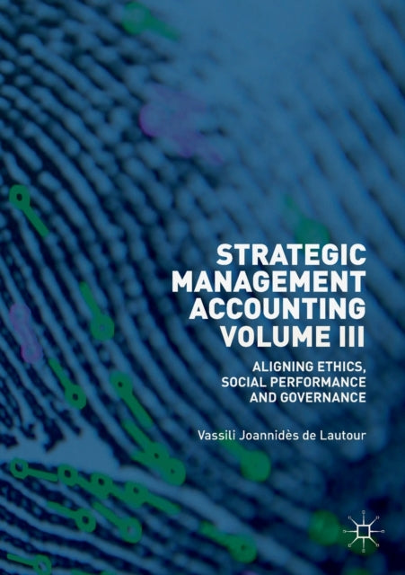 Book cover of: Strategic Management Accounting, Volume III. By: Vassili Joannidès de Lautour