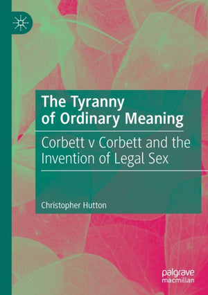 Tyranny of Ordinary Meaning
