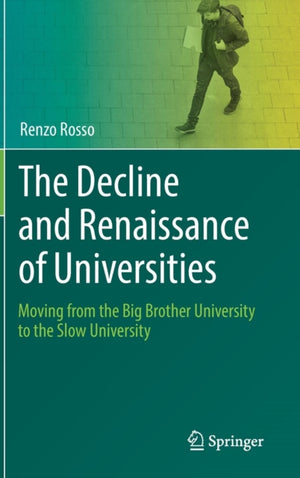 Decline and Renaissance of Universities
