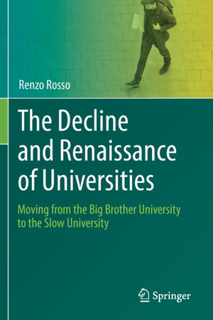 Decline and Renaissance of Universities