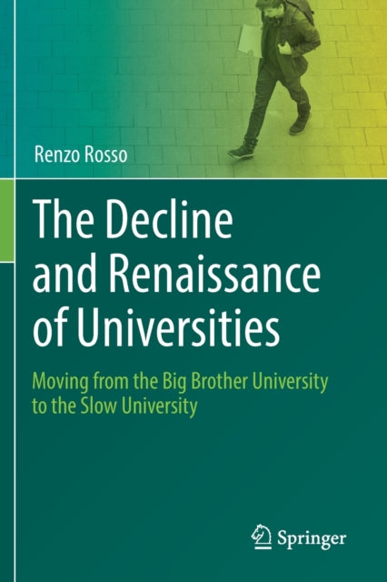 Book cover of: Decline and Renaissance of Universities. By: Renzo Rosso