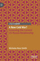 Book cover of: New Cold War?. By: Nicholas Ross Smith