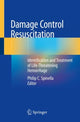 Book cover of: Damage Control Resuscitation. By: Philip C. Spinella