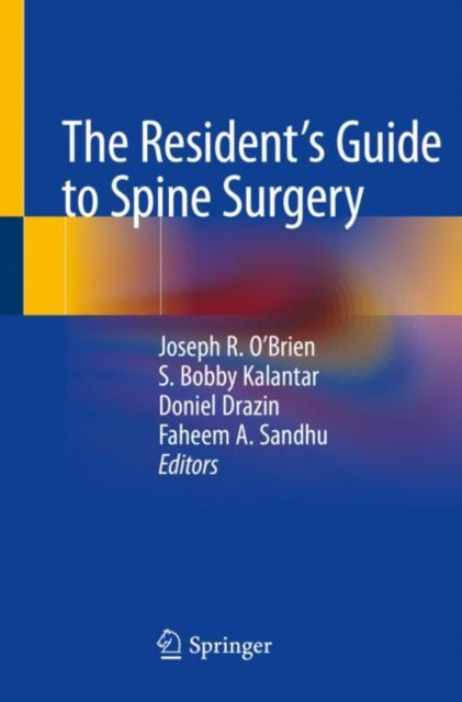 Book cover of: Resident's Guide to Spine Surgery. By: Joseph R. O'Brien