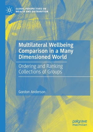 Multilateral Wellbeing Comparison in a Many Dimensioned World