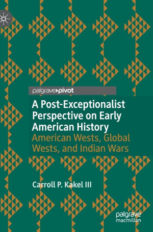 Post-Exceptionalist Perspective on Early American History