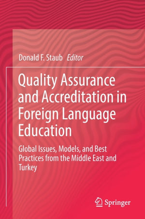 Quality Assurance and Accreditation in Foreign Language Education