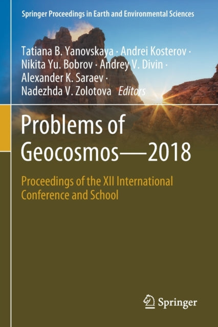 Book cover of: Problems of Geocosmos–2018. By: Tatiana B. Yanovskaya