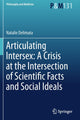 Book cover of: Articulating Intersex: A Crisis at the Intersection of Scientific Facts and Social Ideals. By: Natalie Delimata