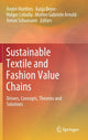 Book cover of: Sustainable Textile and Fashion Value Chains. By: André Matthes