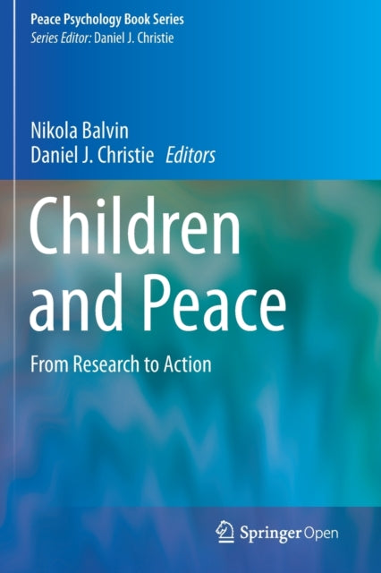 Book cover of: Children and Peace. By: Nikola Balvin