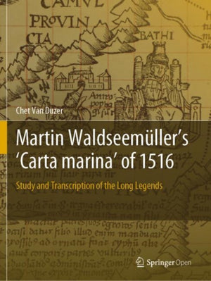 Martin Waldseemuller’s 'Carta marina' of 1516