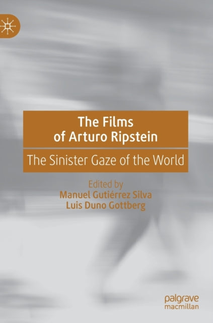 Book cover of: Films of Arturo Ripstein. By: Manuel Gutiérrez Silva