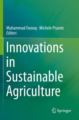 Innovations in Sustainable Agriculture
