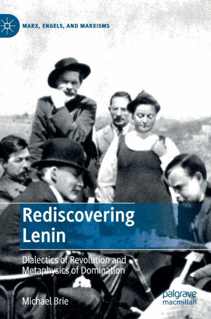 Book cover of: Rediscovering Lenin. By: Michael Brie