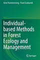 Book cover of: Individual-based Methods in Forest Ecology and Management. By: Arne Pommerening