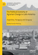 Book cover of: Political Economy of Agrarian Change in Latin America. By: Matilda Baraibar Norberg