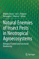 Book cover of: Natural Enemies of Insect Pests in Neotropical Agroecosystems. By: Brígida Souza