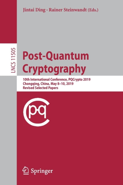 Book cover of: Post-Quantum Cryptography. By: Jintai Ding