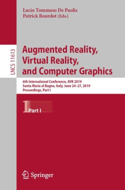 Book cover of: Augmented Reality, Virtual Reality, and Computer Graphics. By: Lucio Tommaso De Paolis