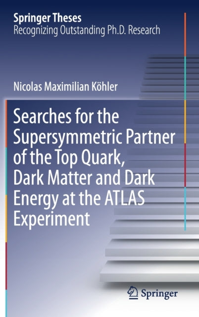 Searches for the Supersymmetric Partner of the Top Quark, Dark Matter and Dark Energy at the ATLAS Experiment