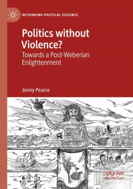 Book cover of: Politics without Violence?. By: Jenny Pearce