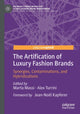 Book cover of: Artification of Luxury Fashion Brands. By: Marta Massi