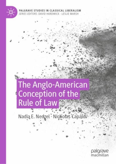 Book cover of: Anglo-American Conception of the Rule of Law. By: Nadia E. Nedzel