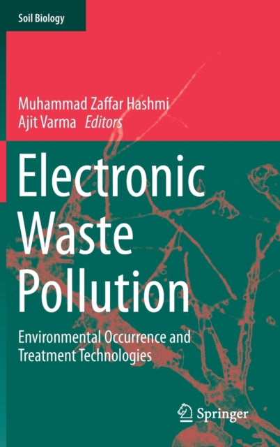 Book cover of: Electronic Waste Pollution. By: Muhammad Zaffar Hashmi
