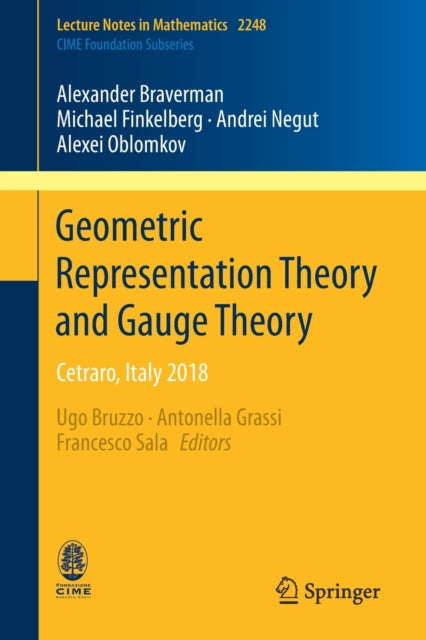 Book cover of: Geometric Representation Theory and Gauge Theory. By: Alexander Braverman