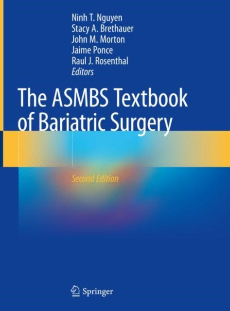 Book cover of: ASMBS Textbook of Bariatric Surgery. By: Ninh T. Nguyen