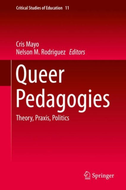 Book cover of: Queer Pedagogies. By: Cris Mayo