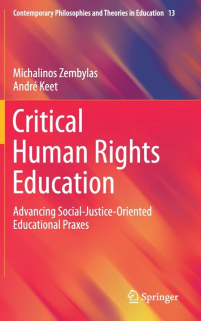 Book cover of: Critical Human Rights Education. By: Michalinos Zembylas