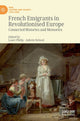 Book cover of: French Emigrants in Revolutionised Europe. By: Laure Philip